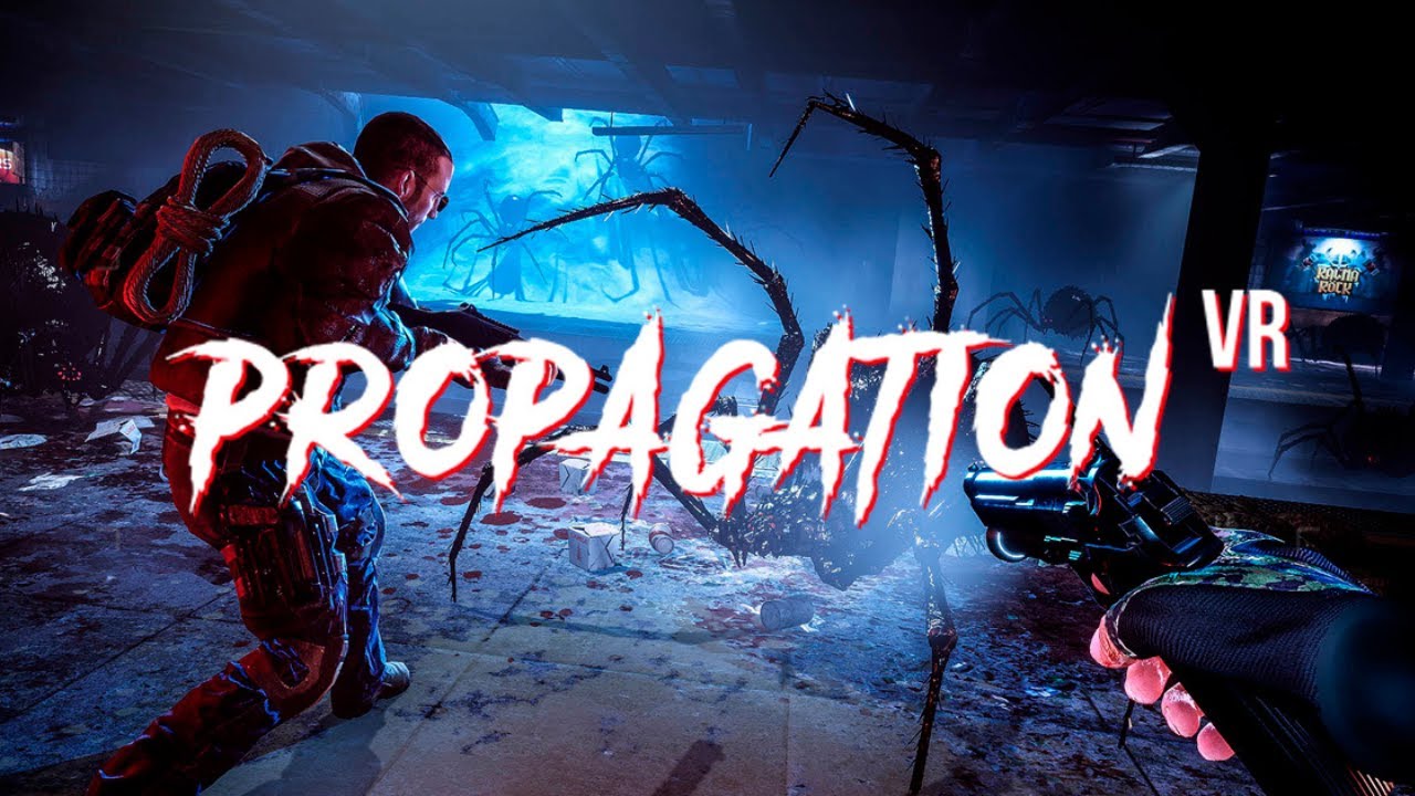 Propagation VR